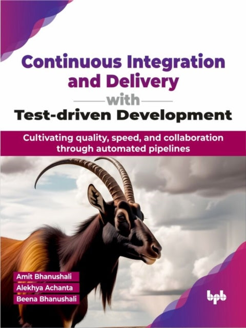Book cover of: Continuous Integration and Delivery with Test-driven Development