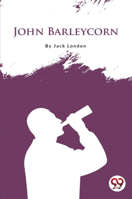 Book cover of: John Barleycorn
