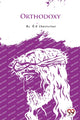 Book cover of: Orthodoxy