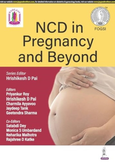 NCD in Pregnancy and Beyond