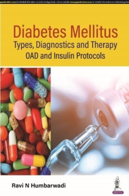 Book cover of: Diabetes Mellitus: Types, Diagnostics and Therapy. By: Ravi N. Humbarwadi