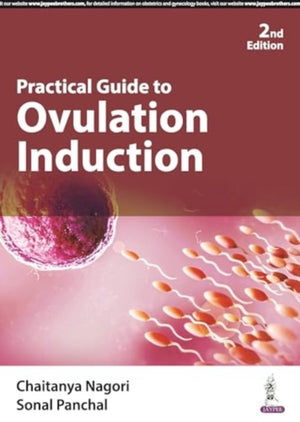 Practical Guide to Ovulation Induction