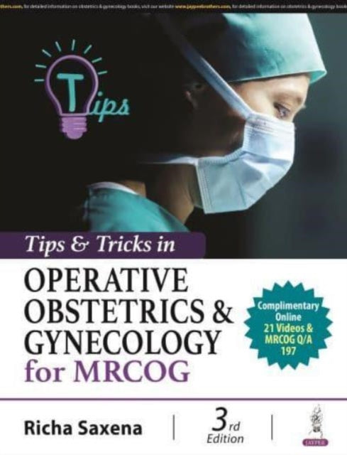 Book cover of: Tips & Tricks in Operative Obstetrics & Gynecology for MRCOG