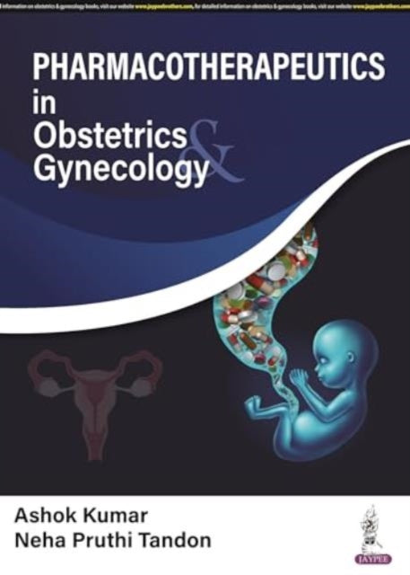 Book cover of: Pharmacotherapeutics in Obstetrics & Gynecology. By: Tandon KUMAR