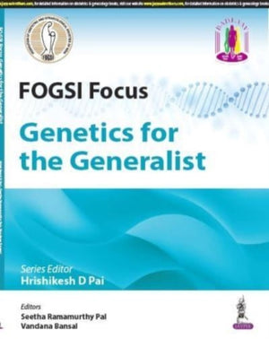 FOGSI Focus: Genetics for the Generalist