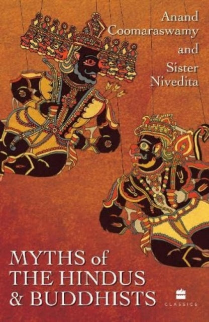 Book cover of: Myths of the Hindus and Buddhists