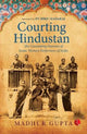 Book cover of: Courting Hindustan