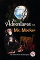Book cover of: Adventures of Mr. Mocker