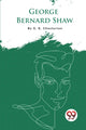 Book cover of: George Bernard Shaw