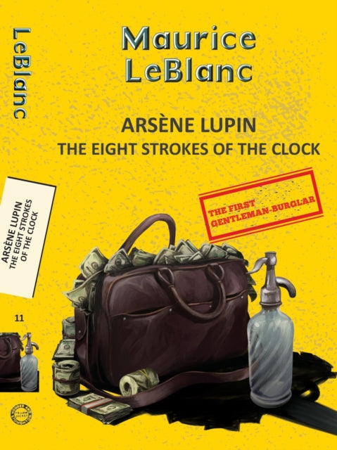 Arsene Lupin 11: The Eight Strokes of the Clock