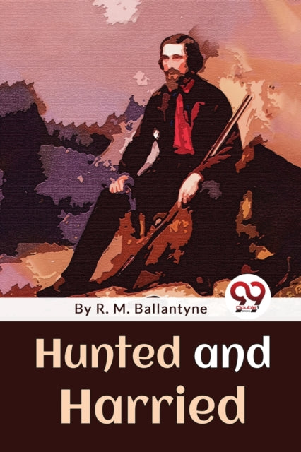 Book cover of: Hunted and Harried