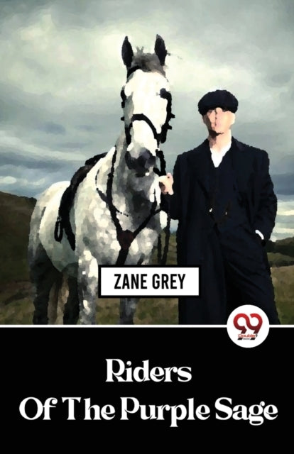 Book cover of: Riders of the Purple Sage