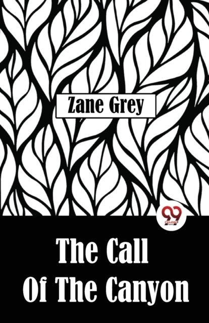 Book cover of: Call of the Canyon