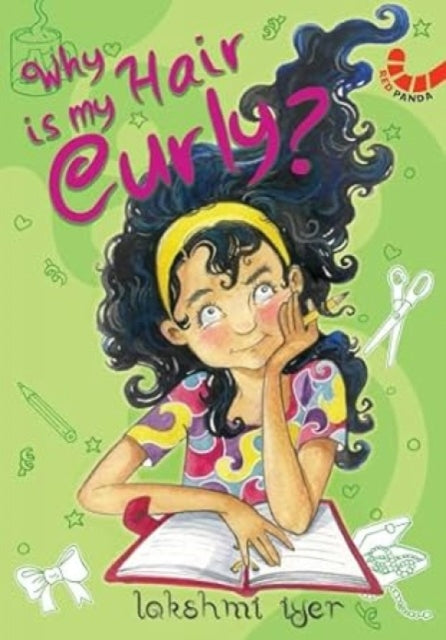 Book cover of: Why is my Hair Curly?