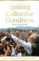 Book cover of: Igniting Collective Goodness