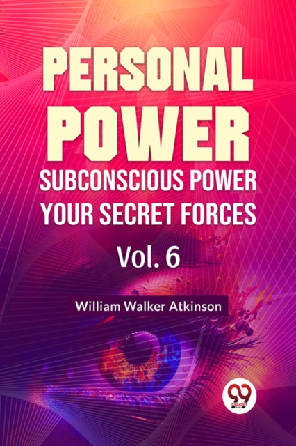 Book cover of: Personal Power Subconscious Power Your Secret Forces