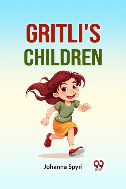 Book cover of: Gritli's Children
