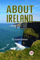 Book cover of: About Ireland