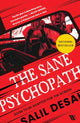 Book cover of: Sane Psychopath