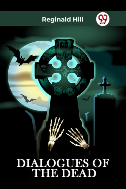 Book cover of: DIALOGUES OF THE DEAD (Edition2023)