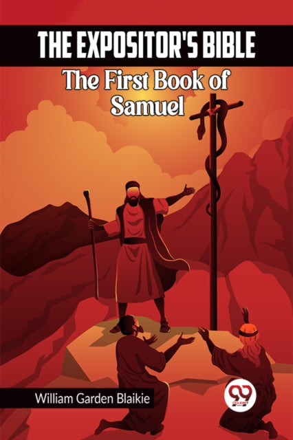 Book cover of: Expositor's Bible The First Book of Samuel