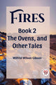 Book cover of: FiresThe Stone, and Other Tales Book 2 (Edition2023)