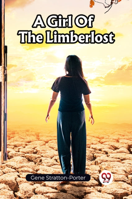 Book cover of: Girl Of The Limberlost (Edition2023)