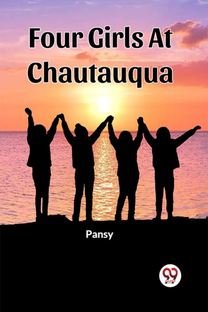 Book cover of: Four Girls At Chautauqua (Edition2023)