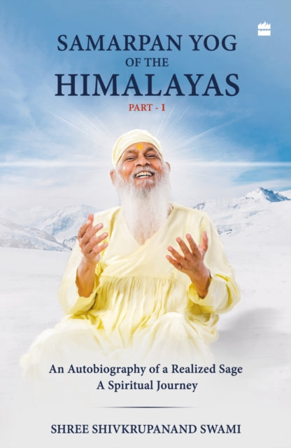 Book cover of: Samarpan Yog of the Himalayas
