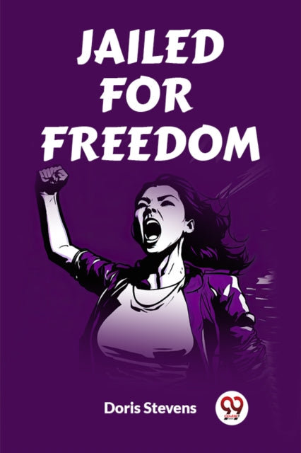 Book cover of: Jailed for Freedom (Edition2023)