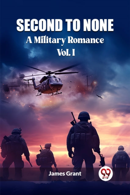 Book cover of: Second to NoneA Military Romance Vol. I (Edition2023)