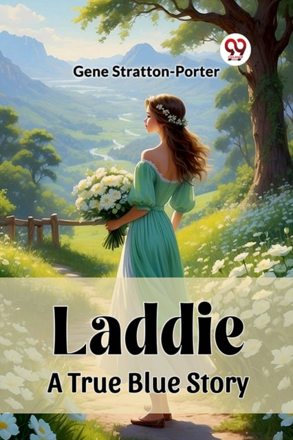 Book cover of: LaddieA True Blue Story (Edition2023)