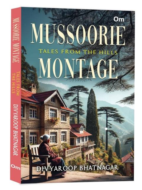 Book cover of: Mussoorie Montage