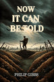 Book cover of: Now It Can Be Told (Edition2024)