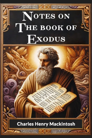 Notes on the book of Exodus (Edition2024)