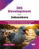 Book cover of: iOS Development for Jobseekers