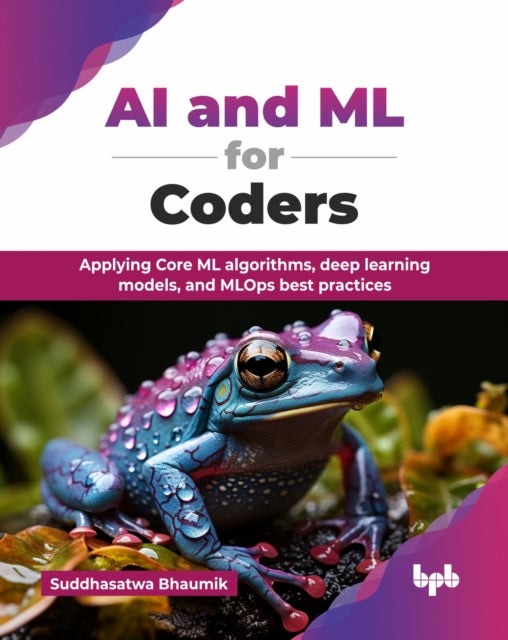 Book cover of: AI and ML for Coders