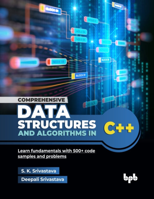 Book cover of: Comprehensive Data Structures and Algorithms in C++
