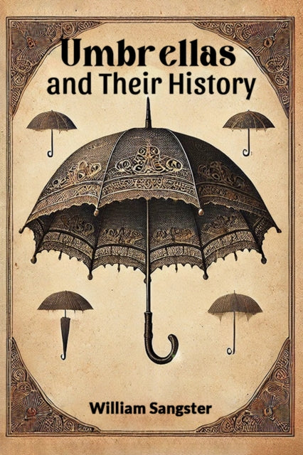 Book cover of: Umbrellas and Their History (Edition2024)