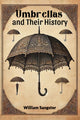 Book cover of: Umbrellas and Their History (Edition2024)