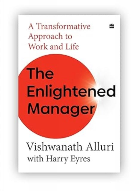 The Enlightened Manager