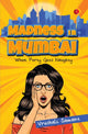 Book cover of: Madness in Mumbai