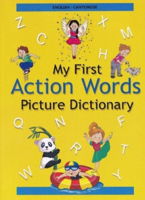 Book cover of: English-Cantonese - My First Action Words Picture Dictionary
