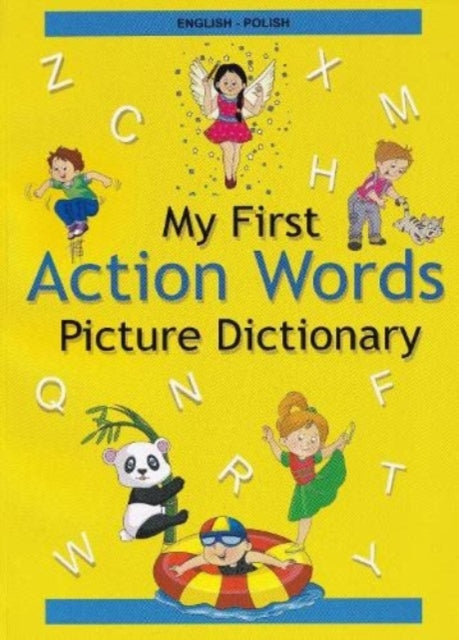 Book cover of: English-Polish - My First Action Words Picture Dictionary