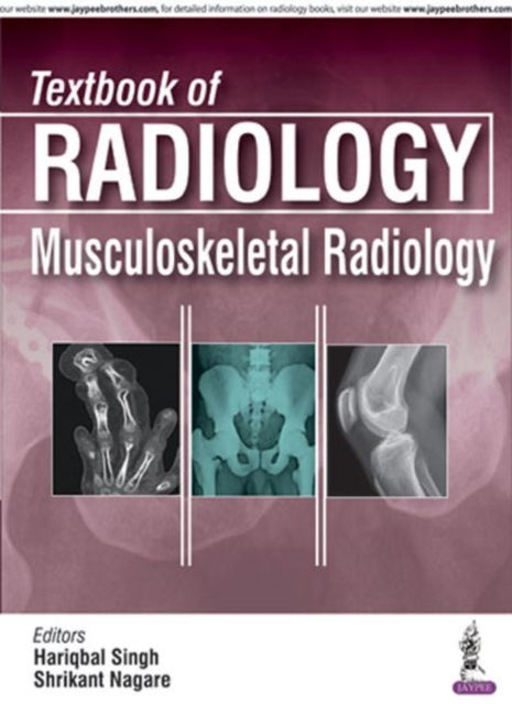 Book cover of: Textbook of Radiology: Musculoskeletal Radiology. By: Hariqbal Singh
