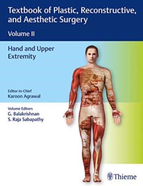 Book cover of: Textbook of Plastic, Reconstructive and Aesthetic Surgery, Vol 2. By: Karoon Agrawal
