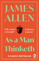 Book cover of: As a Man Thinketh. By: James Allen
