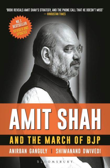 Book cover of: Amit Shah and the March of BJP
