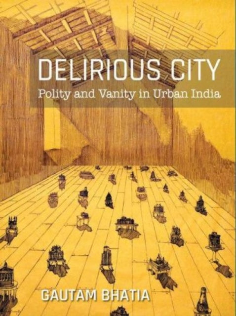 Book cover of: Delirious City