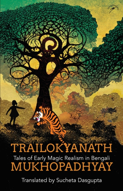 Book cover of: Trailokyanath Mukhopadhyay